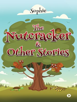 cover image of The Nutcracker & other stories